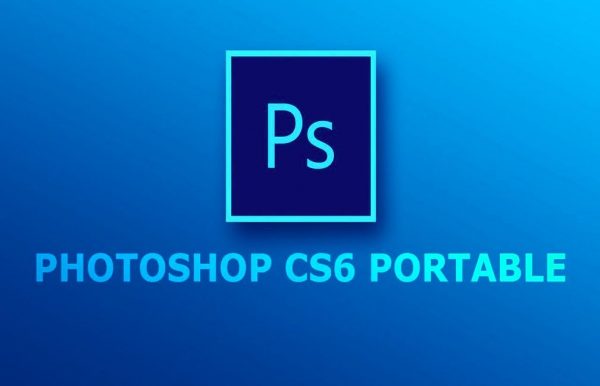 Hướng dẫn cài đặt Photoshop Portable CS6 vô cùng đơn giản